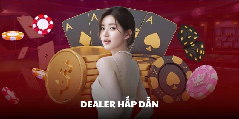 Casino Kuwin có đội ngũ Dealer hấp dẫn người tham gia