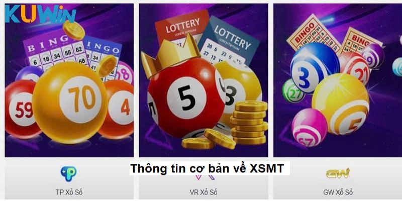 Thông tin cơ bản về xổ số miền Trung tại nhà cái đắng cấp