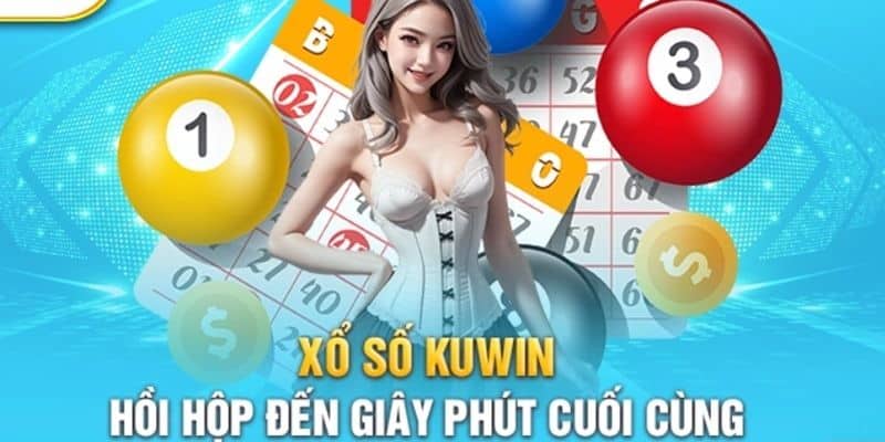 Xổ Số Kuwin và top 3 hội viên nên thử theo lời khuyên của chúng tôi